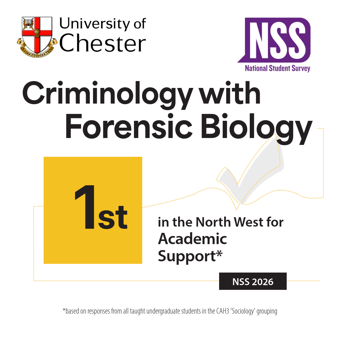 Criminology with Forensic Biology is first in the North West for Academic Support