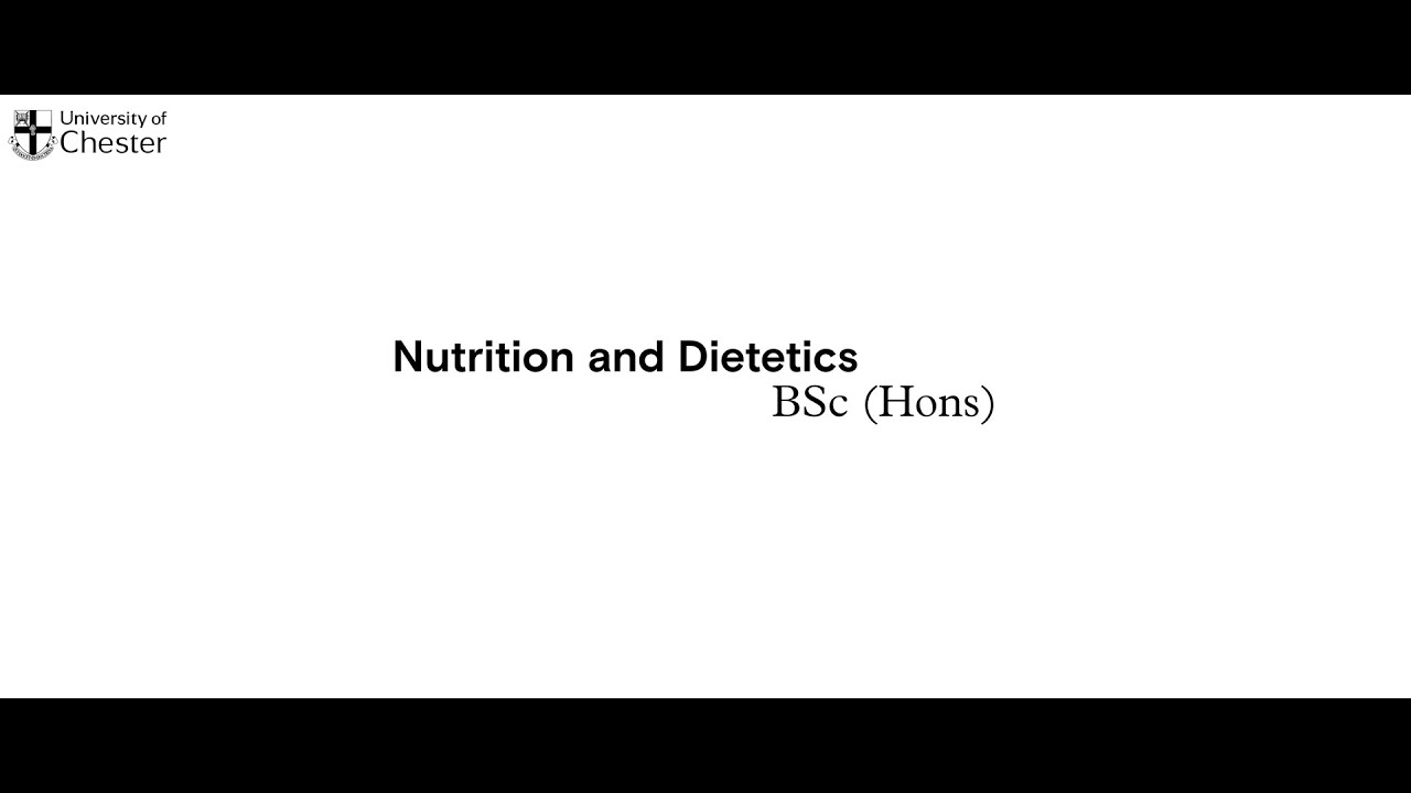 Nutrition and Dietetics BSc video
